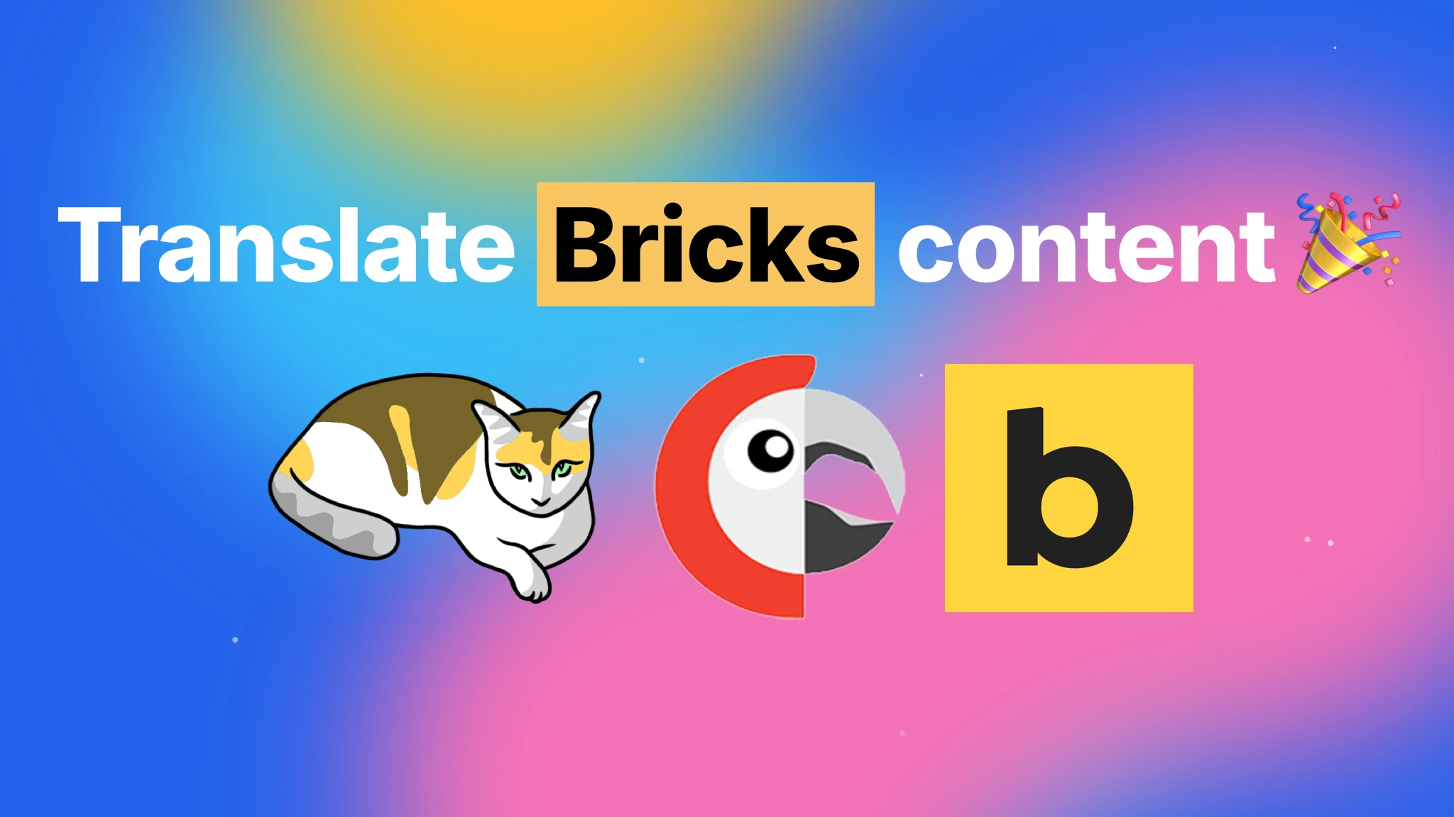 Traduce contenido de Bricks 🎉